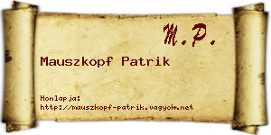 Mauszkopf Patrik névjegykártya